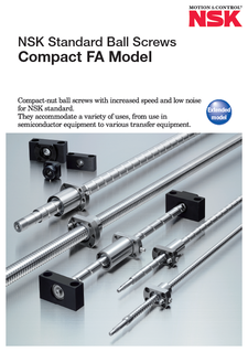 NSK Standard Ball Screws Compact FA Model